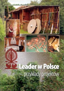 Leader w Polsce - przykłady projektów