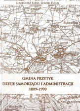 Gmina Przytyk - Dzieje Samorządu i Aministracji 1809 - 1990