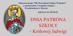 Dzień Patrona Szkoły w Sławnie. Projekt grantowy z dofinansowaniem od LGD.