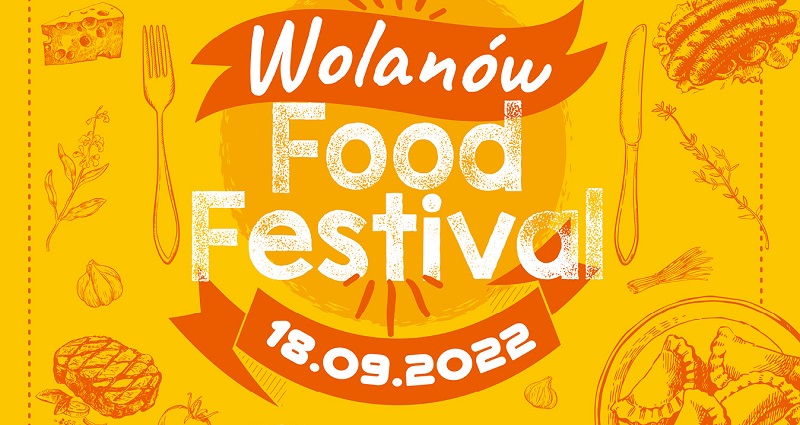 Druga edycja Wolanów Food Festiwalu już w niedzielę. Zapraszamy