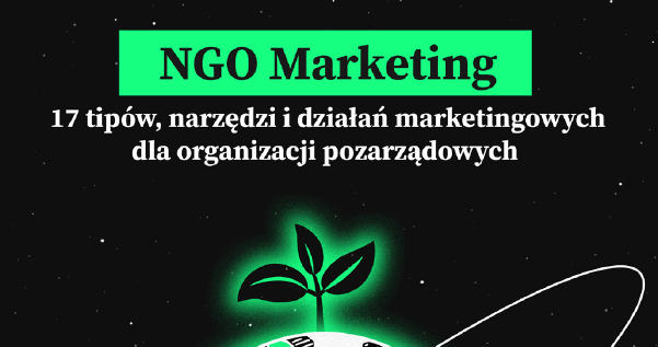 NGO Marketing – bezpłatny e-book dla organizacji pozarządowych.
