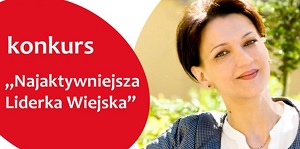Konkurs – Najaktywniejsza Liderka Wiejska w województwie mazowieckim