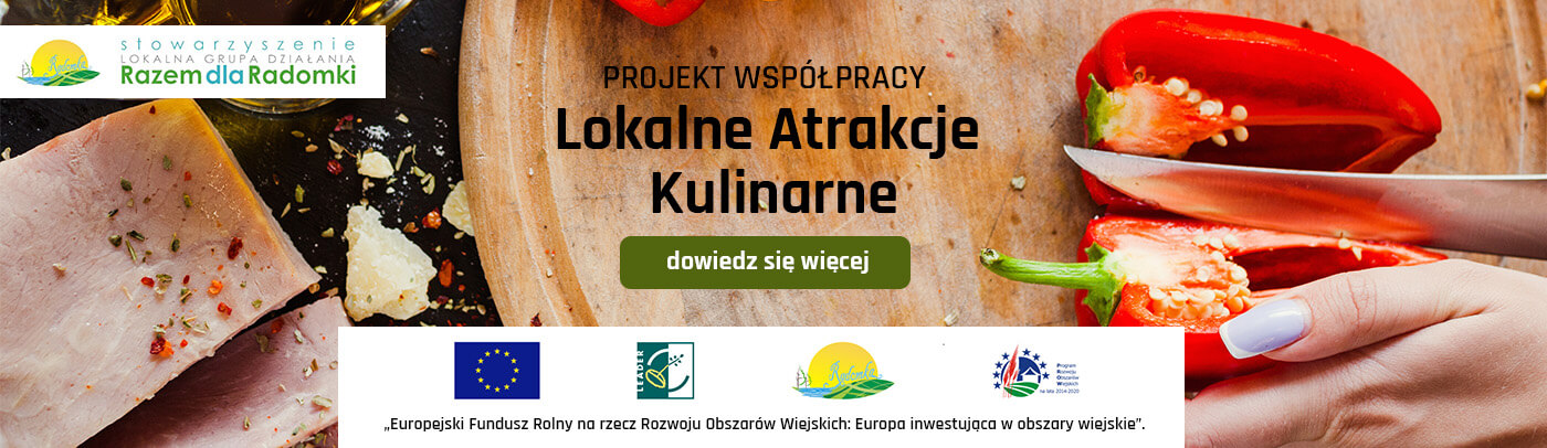 Projekt współpracy Lokalne Atrakcje Kulinarne akronim LAK 
