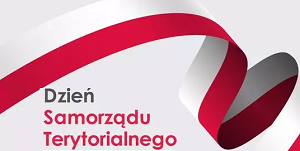27 maja – Dzień Samorządu Terytorialnego. 30 lat samorządów w Polsce.