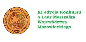XI edycja Konkursu o Laur Marszałka Województwa Mazowieckiego